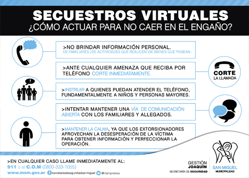 La Secretaría de Seguridad intenta informar a la población sobre como se debe actuar ante llamados extorsivos.