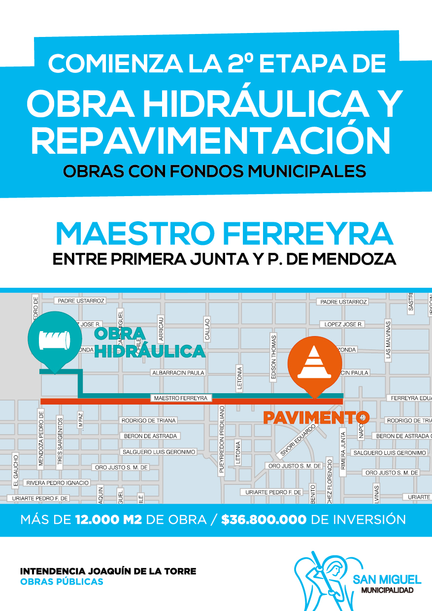 2º Etapa de Maestro Ferreyra-O. Hidráulica y Repavimentación